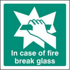 In Case of Fire Break Glass
