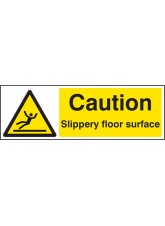 Caution - Slippery Floor Surface