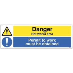 Danger - Hot Works Area - Permit to Work Must be Obtained