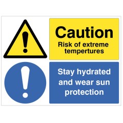 Caution - Risk of Extreme Heat - Keep Hydrated and Wear Sun Protection