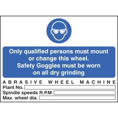 Abrasive Wheel Machine - Safety Goggles - Only Qualified users