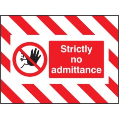 Door Screen Sign - Strictly No Admittance