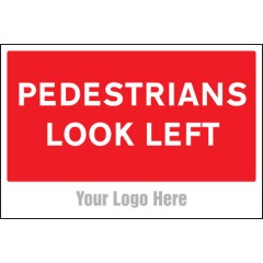 Pedestrians Look Left - Add a Logo - Site Saver