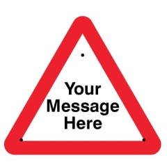 Your Message Here - Custom Re-Flex Sign