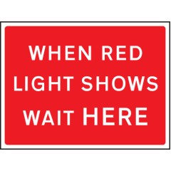 When Red Light Shows - Class RA1 - Temporary