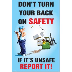 Don't Turn Your Back On Safety - Poster