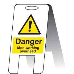 Caution - Men Working Overhead - Lightweight Self Standing Sign