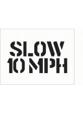 Stencil - Slow 10mph
