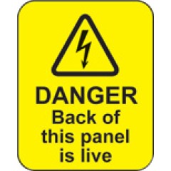 Danger - Back of this Panel Is Live Labels