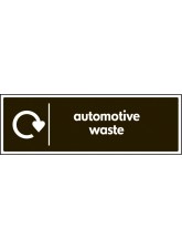 Automotive Waste - WRAP Recycling Sign