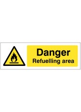Danger - Refuelling Area