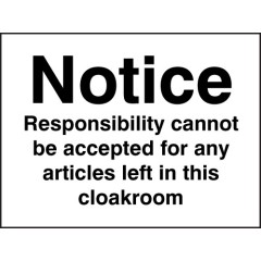 Notice - Responsibility Cannot be Accepted