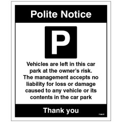 Vehicles are Left in Car Park at the Owner's Risk
