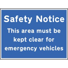 Safety Notice Area Must be Kept Clear for Emergency Vehicles