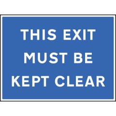This Exit Must be Kept Clear