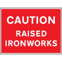 Caution - Raised Ironworks
