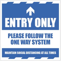 Entry Only - Arrow Up - Follow the One Way System