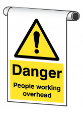 Roll Top - Danger People Working Overhead