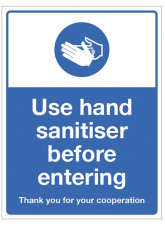 Use Hand Sanitiser before Entering